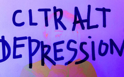 Ctlr Alt Depression (pt1)